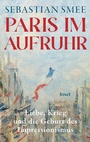 Cover: Paris im Aufruhr - Insel