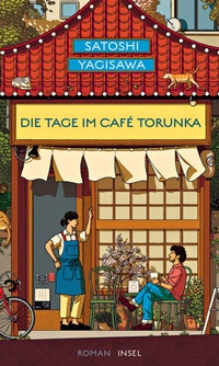Abbildung von: Die Tage im Café Torunka - Insel