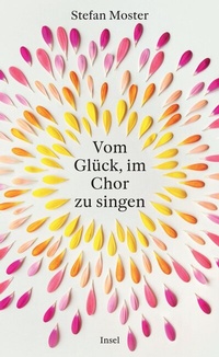 Abbildung von: Vom Glück, im Chor zu singen - Insel