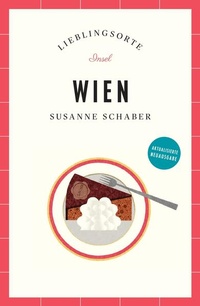 Abbildung von: Wien Reiseführer LIEBLINGSORTE - Insel