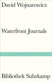 Enlarge image Cover: Waterfront Journals - Suhrkamp