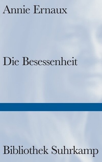 Abbildung von: Die Besessenheit - Suhrkamp