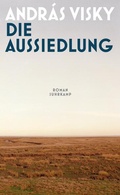 Cover: Die Aussiedlung - Suhrkamp