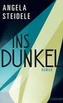 Cover: Ins Dunkel - Suhrkamp