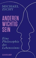 Cover: Anderen wichtig sein - Suhrkamp