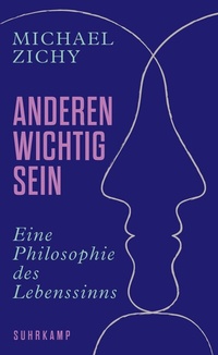 Abbildung von: Anderen wichtig sein - Suhrkamp