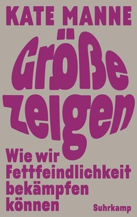 Enlarge image Cover: Größe zeigen - Suhrkamp