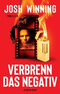 Cover: Verbrenn das Negativ - Suhrkamp