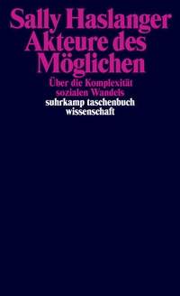 Enlarge image Cover: Akteure des Möglichen - Suhrkamp