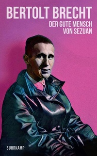 Enlarge image Cover: Der gute Mensch von Sezuan - Suhrkamp