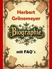 Abbildung von: Herbert Grönemeyer - Biografie mit FAQ`s - neobooks