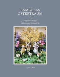 Abbildung von: Bambolas Ostertraum - BoD - Books on Demand
