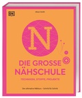 Cover: Die gro&szlig;e N&auml;hschule - Dorling Kindersley Verlag