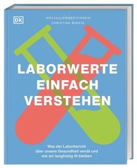 Abbildung von: Laborwerte einfach verstehen - Dorling Kindersley Verlag