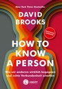 Cover: How to know a person - Kneipp Verlag in Verlagsgruppe Styria GmbH & Co. KG