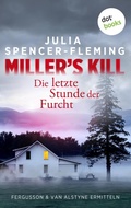 Cover: Miller's Kill: Die letzte Stunde der Furcht - dotbooks