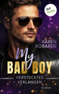Cover: My Bad Boy - Verstecktes Verlangen - dotbooks