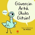 Cover: G&uuml;vercin Artik Okula Gitsin - Ucan Fil Yayinlari