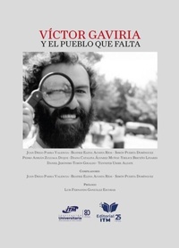 Abbildung von: Víctor Gaviria y el pueblo que falta - Instituto Tecnológico Metropolitano - ITM