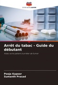 Cover: Arret du tabac - Guide du debutant - Editions Notre Savoir