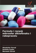 Cover: Formula i rozwoj mikrosfer diklofenaku i rabeprazolu - Wydawnictwo Nasza Wiedza