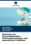 Cover: Wartung von Zahnimplantaten - Schluesselstrategien und wesentliche Praktiken - Verlag Unser Wissen