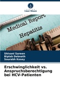 Cover: Erschwinglichkeit vs. Anspruchsberechtigung bei HCV-Patienten - Verlag Unser Wissen