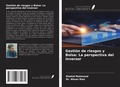 Cover: Gesti&oacute;n de riesgos y Bolsa: La perspectiva del inversor - Ediciones Nuestro Conocimiento