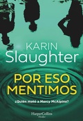 Cover: Por eso mentimos - HarperCollins Ib&eacute;rica S.A.