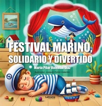 Abbildung von: Festival Marino, solidario y divertido - Letrame Grupo Editorial