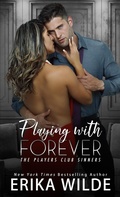 Cover: Playing with Forever - Erika Wilde