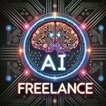 Cover: AI Freelance (AI & Wealth Creation, #9) - FutureFortuneAI