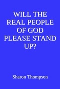 Cover: Will the Real People of God Please Stand Up? - Texianer Verlag