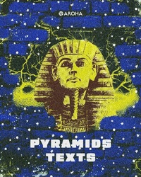 Abbildung von: pyramids texts - Aroha