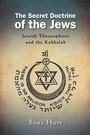 Cover: The Secret Doctrine of the Jews - State University of New York Press