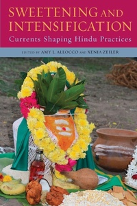 Enlarge image Cover: Sweetening and Intensification - SUNY series in Hindu Studies