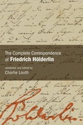 Cover: The Complete Correspondence of Friedrich Hoelderlin - State University of New York Press