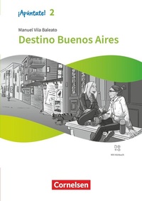 Abbildung von: ¡Apúntate! - Spanisch als 2. Fremdsprache - Ausgabe 2024 - Band 2 - Cornelsen Verlag