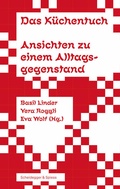 Cover: Das K&uuml;chentuch - Scheidegger & Spiess