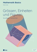 Cover: Gr&ouml;ssen, Einheiten und Figuren (Print inkl. E-Book Edubase) - hep verlag