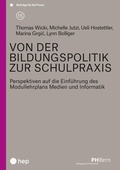Cover: Von der Bildungspolitik zur Schulpraxis - hep verlag