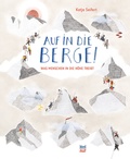 Cover: Auf in die Berge! - NordS&uuml;d Verlag
