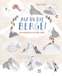 Abbildung von: Auf in die Berge! - NordSüd Verlag