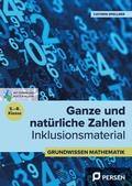 Cover: Ganze und nat&uuml;rliche Zahlen - Inklusionsmaterial - Persen Verlag in der AAP Lehrerwelt GmbH