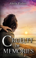Cover: Cruelty of Memories - tredition