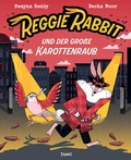 Cover: Reggie Rabbit und der gro&szlig;e Karottenraub - Insel