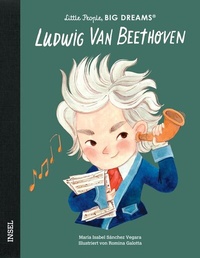 Abbildung von: Little People, Big Dreams - Ludwig van Beethoven - Insel