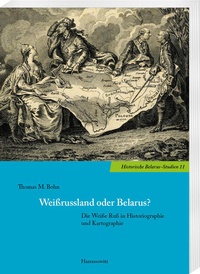 Abbildung von: Weißrussland oder Belarus? - Harrassowitz Verlag