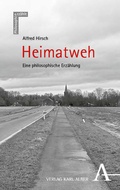 Cover: Heimatweh - Karl Alber Verlag