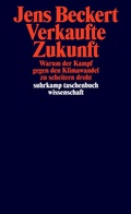 Bild: Verkaufte Zukunft - Suhrkamp